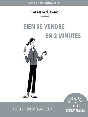 cover image of Bien se vendre en 2 minutes